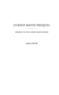 Sara Snow — Cursed Mates Prequel