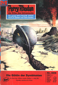 Ewers, H.G. — [Perry Rhodan 0506] • Die Gottin der Symbionten