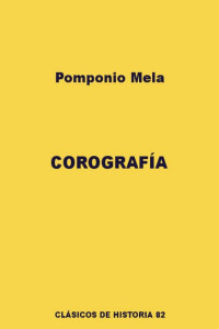 Pomponio Mela — Corografía
