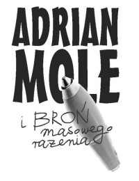 Sue Townsend — Adrian Mole i bro? masowego ra?enia