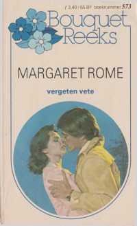 Rome, Margaret — Vergeten vete - Bouquet 573
