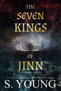 S. Young — The Seven Kings of Jinn