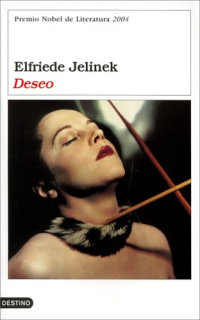 Elfriede Jelinek — Deseo