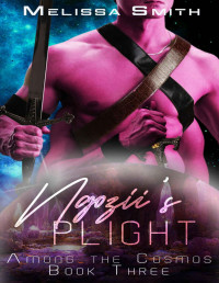 Melissa Smith — Ngozii's Plight (Among the Cosmos Book 3)