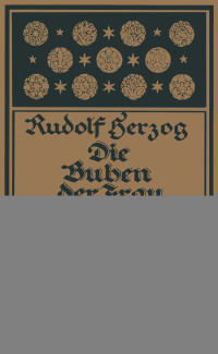 Rudolf Herzog — Die Buben der Frau Opterberg