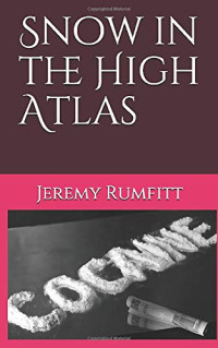 Jeremy Rumfitt — Snow in the High Atlas