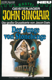 Dark, Jason — [John Sinclair 0649] • Der Junge von Stonehenge