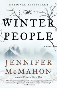 Jennifer McMahon — The Winter People