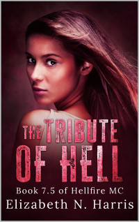 Harris, Elizabeth N. — The Tribute of Hell