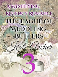 Kate Archer — A Mystifying Regency Romance: