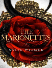 Katie Wismer — The Marionettes