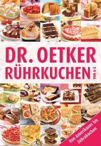 Dr. Oetker [Oetker] — Ruehrkuchen von A-Z