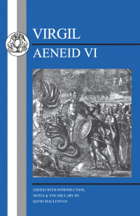 Virgil, — Virgil: Aeneid VI