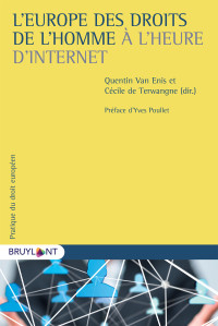 Ccile de Terwangne;Quentin Van Enis; — L'Europe des droits de l'homme l'heure d'Internet