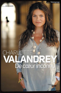 Valandrey Charlotte [Valandrey Charlotte] — De cœur inconnu