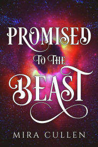 Mira Cullen — Promised to the Beast