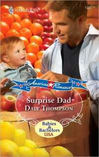 Babies & . Bachelors Usa & Daly Thompson — Surprise Dad