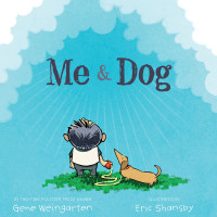 Gene Weingarten — Me and Dog