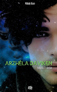 Mélody Bluen — Arzhela Daviken Tome 2 - Aontas