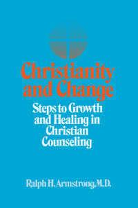 Armstrong, Ralph H. — Christianity and Change