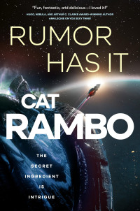 Cat Rambo — Rumor Has It