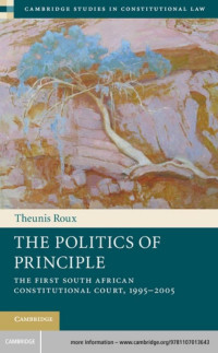 Theunis Roux — The Politics of Principle