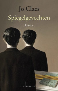 Jo Claes — Spiegelgevechten