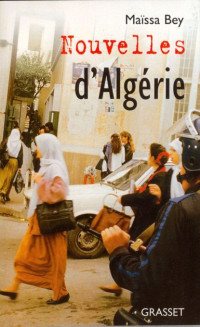 Maïssa Bey — Nouvelles d'Algérie
