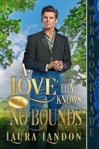 Laura Landon — A Love That Knows no Bounds (Men of Valor Book 2)