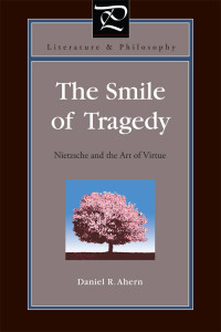 Ahern, Daniel R. — The Smile of Tragedy