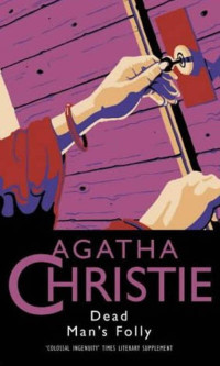 Agatha Christie — Dead Man's Folly 