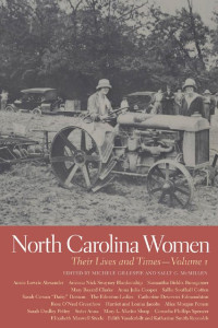 Michele Gillespie — North Carolina Women: Their Lives and Times