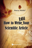 Stacey Smith? — How to Write∧Edit Your Scientific Article