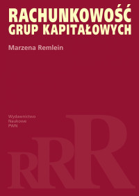 Remlein Marzena; — Rachunkowo grup kapitaowych