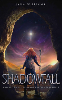 Jana Williams — Shadowfall: Vol 2