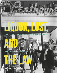 Aaron Chapman — Liquor, Lust and the Law