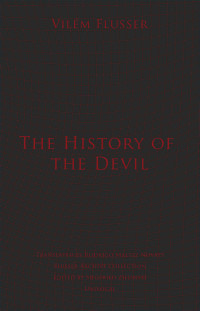 Flusser, Vilém — The History of the Devil