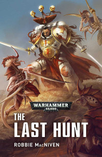 Robbie MacNiven — The Last Hunt