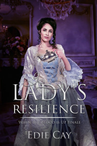 Edie Cay — A Lady's Resilience