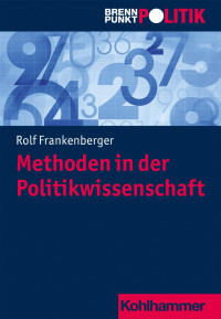 Rolf Frankenberger — Methoden in der Politikwissenschaft