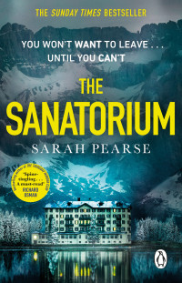 Sarah Pearse — The Sanatorium