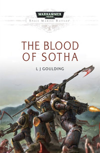 L J Goulding — The Blood of Sotha