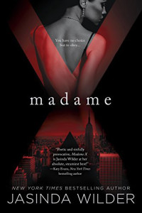 Jasinda Wilder  — Madame X