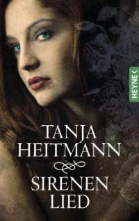 Tanja Heitmann — Sirenenlied