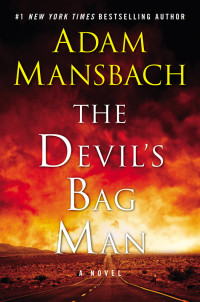 Mansbach, Adam — [Jess Galvan 02] • The Devil's Bag Man