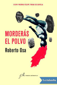 Roberto Osa — MORDERÁS EL POLVO
