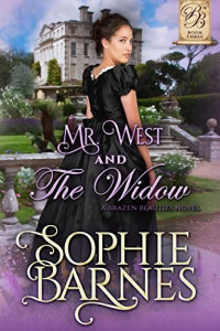 Sophie Barnes — Brazen Beauties #3-Mr. West and the Widow