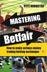 Pete Nordsted — Mastering Betfair