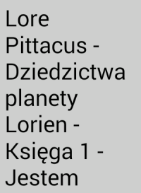 Unknown — Lore Pittacus Dziedzictwa planety Lorien Księga 1 Jestem numerem cztery