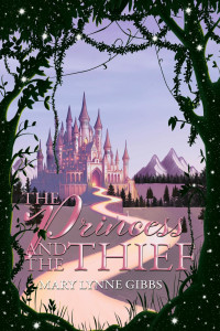 Mary Lynne Gibbs — The Princess and the Thief